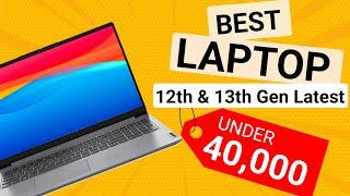 Top 5 Best Laptops Under 40000 2023  Best Laptop Under 40000  Students  Gaming