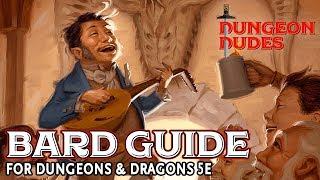 Bard Class Guide for Dungeons and Dragons 5e