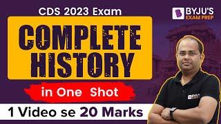 Complete History for CDS 2023 CAPF AC Exam Exam in ONE Video I CDS 2023 Exam Preparation