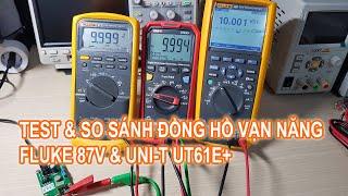 So sánh đồng hồ vạn năng Fluke 87 V và Uni-T UT61E+ lựa chọn nào phù hợp ?