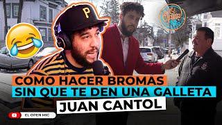 COMO HACER BROMAS SIN QUE TE DEN UNA GALLETA JUAN CANTOL - EL OPEN MIC