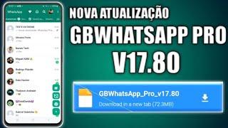  SAIU NOVA ATUALIZAÇÃO GBWHATSAPP PRO V17.80 MAIO 2024