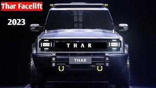 WOW  Mahindra Thar Facelift 2023 