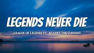 League of Legends - Legends Never Die Lyrics ft. Against The Current