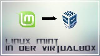 Linux Mint in der Virtualbox Windows und Mac deutsch  german