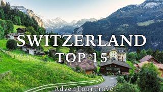 15 Most Beautiful Places to Visit in Switzerland Hidden Gems-Top