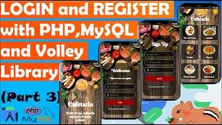 login and register with php MySQL and volley library in android studio 2023 part 3