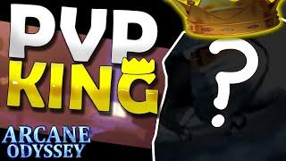 Arcane Odysseys KING Of PVP