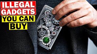 10 ILLEGAL GADGETS YOU CAN BUY