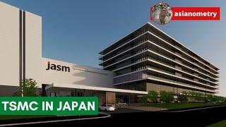 Why is TSMC Doing Better in Japan?