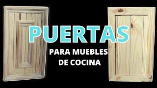 2 MANERAS DE HACER PUERTAS DE MUEBLE DE COCINA DE MACHIMBRE