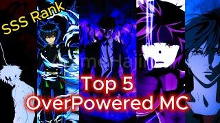 Top 5 Anime Where MC is Overpowered Part-2 Review in Hindi