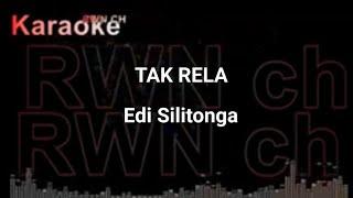 karaoke  Tak Rela  Edy Silitonga