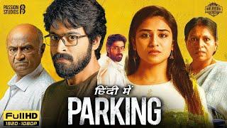 Parking Full Movie In Hindi Dubbed  Harish Kalyan Indhuja Ravichandran M Bhaskar  Review & Facts