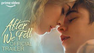 After We Fell  Official Trailer  Prime Video