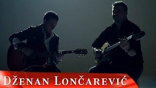 DZENAN LONCAREVIC - DVA SU KORAKA OFFICIAL VIDEO HD