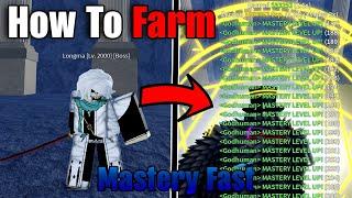 How To Farm Mastery *FAST* For All Seas... Blox Fruit