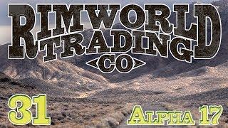 Rimworld Trading Company  Ep 31 - Emergency Rations Rimworld Alpha 17