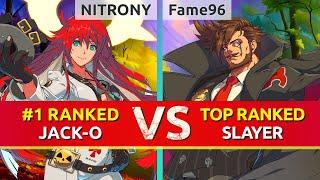 GGST ▰ NITRONY #1 Ranked Jack-O vs Fame96 TOP Ranked Slayer. High Level Gameplay