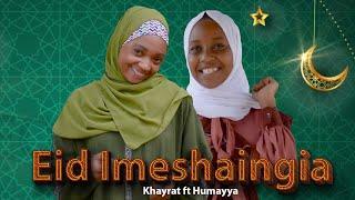 EID EL FITR IMESHAINGIA QASWIDA MPYA NA NZURI YA SIKUKUU HII HAPA