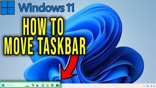 HOW TO MOVE THE TASKBAR TO THE LEFT IN WINDOWS 11