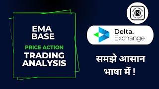 EMA Trading Mastery on Delta Exchange