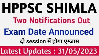 HPPSC SHIMLA latest Notification Out  Two Notification Out  31 May 2023