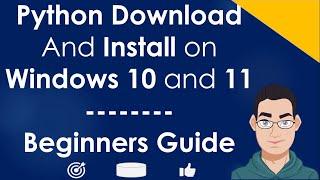 PYTHON Download  How To Download And Install PYTHON Latest Version On WINDOWS 10  Setup Tutorial