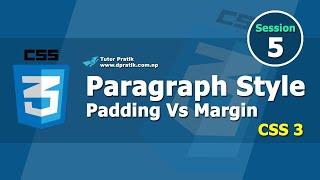 CSS Paragraph Style - CSS Padding Vs Margin Session 5  CSS 3  Tutor Pratik