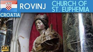 ROVINJ - Church of St Euphemia