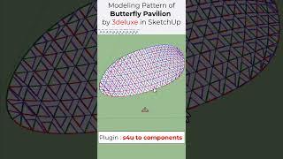 Modeling Pattern Of Butterfly Pavilion By 3Deluxe In #Sketchup #architecture #sketchupplugins