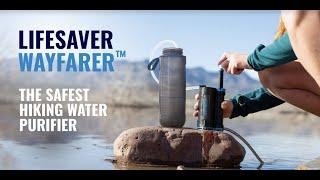 The New Lifesaver Wayfarer Portable Water Purifier Review