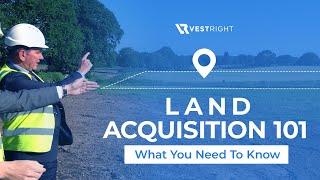 Land Acquisition 101 - 5 Things You Must Know  VestRight