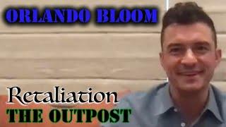 DP30 Orlando Bloom Retaliation The Outpost