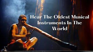 Послушайте самые старые музыкальные инструменты в мире