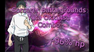 Yuta Okkotsu combosorcerer battlegrounds