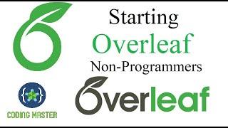 Learn Overleaf in simple steps Non-Programmers  LaTeX