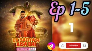 Ek sanyasi Aisa bhi pocket fm episodes 1-5 new story #pocketfm #kukufm  #audiobook  #viralvideo #fm