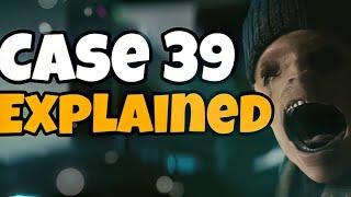 Case 39 Explained   2009 Part 1