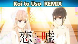 Koi to Uso OST Confession Remix - 恋と噓 Soundtrack 【JackonTC REMIX】