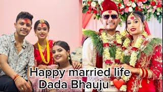 Happy married life Sagar dada and Bhauju ️Weeding Vlog