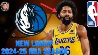 Dallas Mavericks New lineup 2024-25 NBA Regular Season