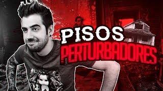 LOS PISOS MÁS PERTURBADORES