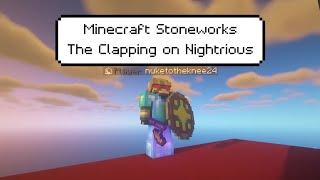 The CLAPPING of Nightrious Minecraft Stoneworks Mock War