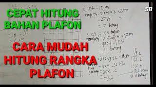 CARA MUDAH HITUNG RANGKA PLAFON HOLLOW  CARA HITUNG PLAFON  CARA HITUNG BAHAN PLAFON