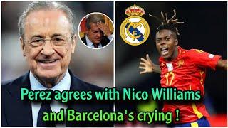 Breaking news Perez agrees with Nico Williams to join Real Madrid and Barcelona cries