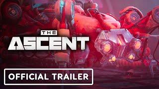 The Ascent - Official Launch Trailer