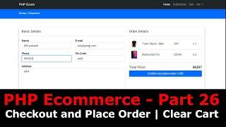 PHP Ecom Part 26 How to make checkout page and place order in PHP MySql  Delete cart items