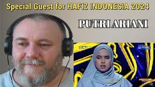 PUTRI ARIANI - Special Guest for HAFIZ INDONESIA 2024 Full REACTION