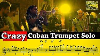 Insane Latin Jazz Trumpet Solo by Yuliesky Gonzalez on Sofrito With the Mambisimo Big Band